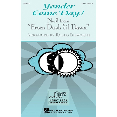 Yonder Come Day! No 3 From Dusk Til Dawn 2Pt (Octavo)