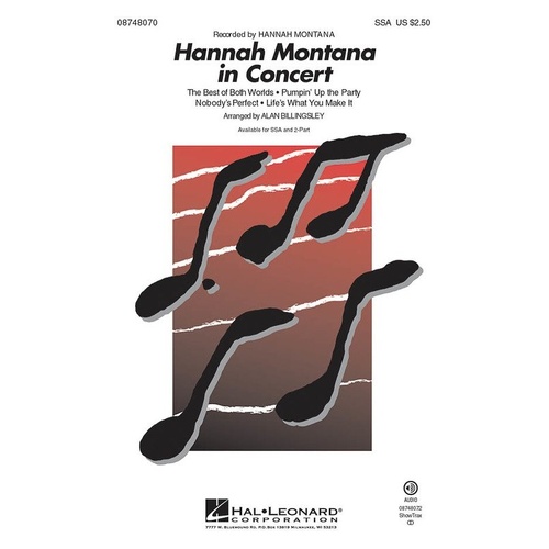 Hannah Montana in Concert 2-Part Choral Score by Hal Leonard