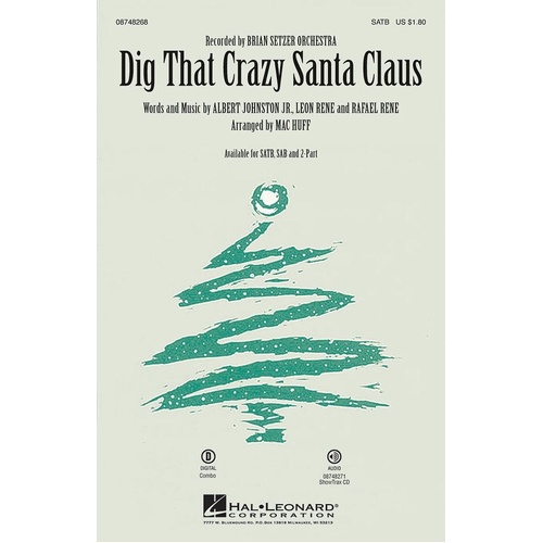 Dig That Crazy Santa Claus SAB (Octavo)