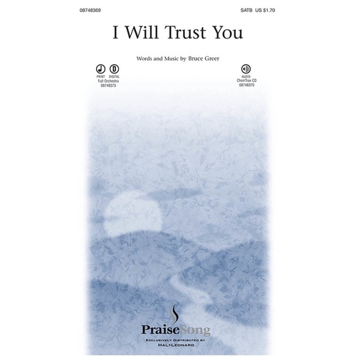 I Will Trust You SATB (Octavo)