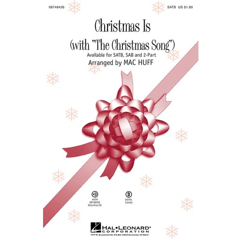 Christmas Is (W Chestnuts Roasting Open) SATB (Octavo)