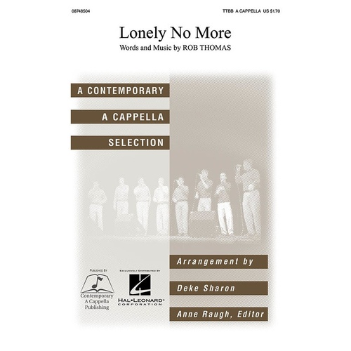 Lonely No More TTBB A Cappella (Octavo)