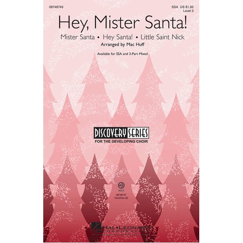 Hey Mister Santa Medley SSA (Octavo)