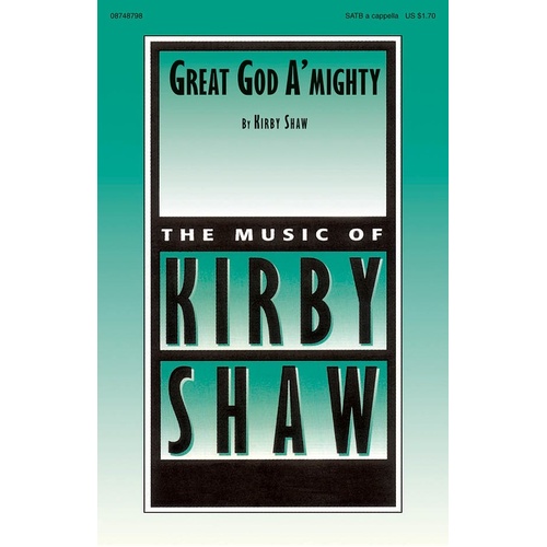 Great God Almighty SATB A Cappella (Octavo)