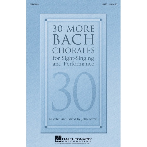 30 More Bach Chorales For Sight Singing And Perf (Octavo)
