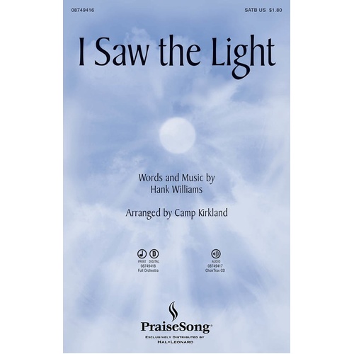I Saw The Light ChoirTrax CD (CD Only)