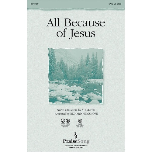All Because Of Jesus SATB (Octavo)