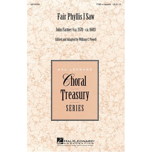 Fair Phyllis I Saw TTBB (Octavo)