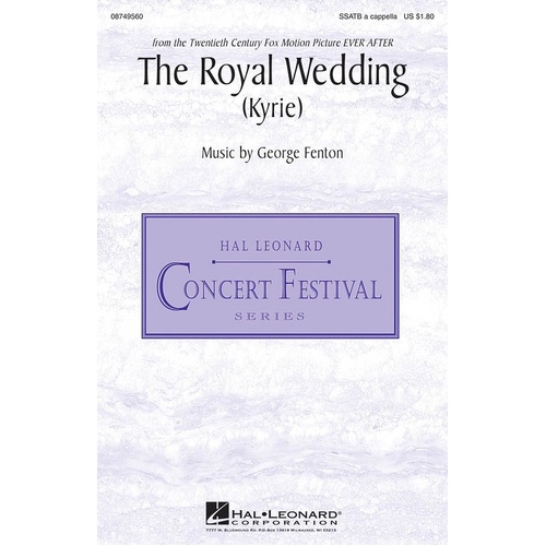 Royal Wedding Kyrie From Ever After SSATB (Octavo)