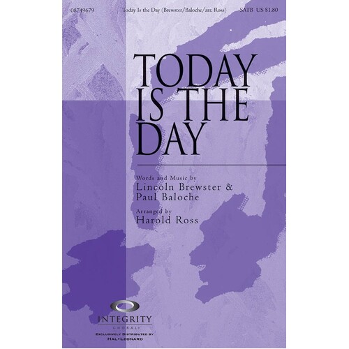 Today Is The Day SATB (Octavo)