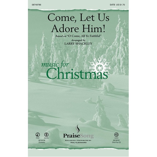 Come Let Us Adore Him ChoirTrax CD (CD Only)