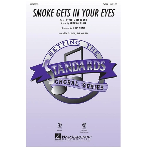 Smoke Gets in Your Eyes SATB Choral Arrangement by Kirby Shaw