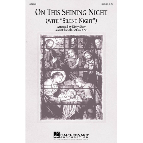 On This Shining Night / With Silent Night SATB (Octavo)