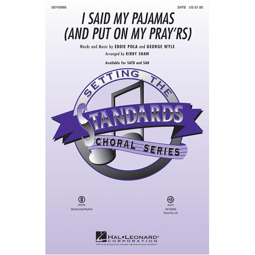 I Said My Pajamas (And Put On My Prayers) SATB (Octavo)