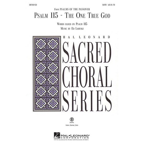 Psalm 115 The One True God SATB (Octavo)
