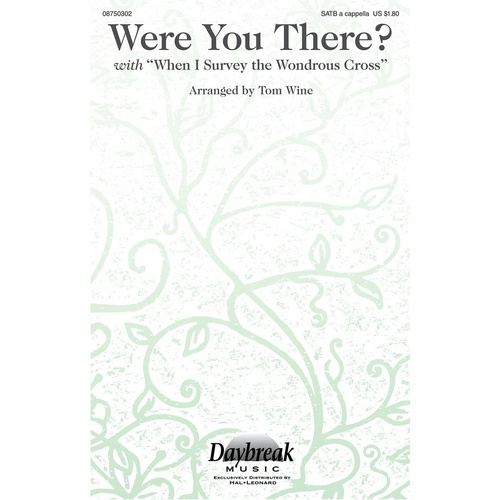 Were You There SATB A Cappella (Octavo)