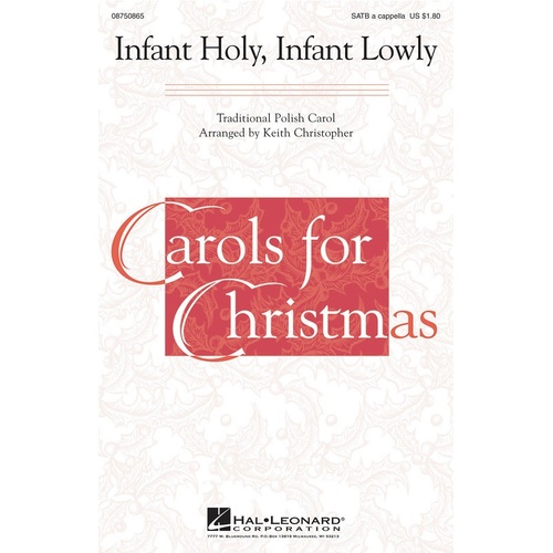 Infant Holy Infant Lowly SATB A Cappelle (Octavo)