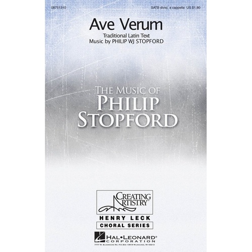 Ave Verum SATB Choral Score by Hal Leonard, 8 Pages, A Cappella, Duration 3:30, Series: Henry Leck Creating Artistry