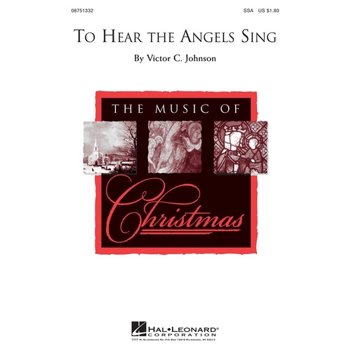 To Hear The Angels Sing SSA (Octavo)