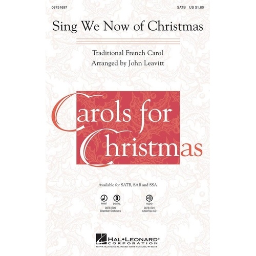 Sing We Now of Christmas SAB Choral Score by John Leavitt, Hal Leonard, 12 Pages, Traditional French Carol for Choirs