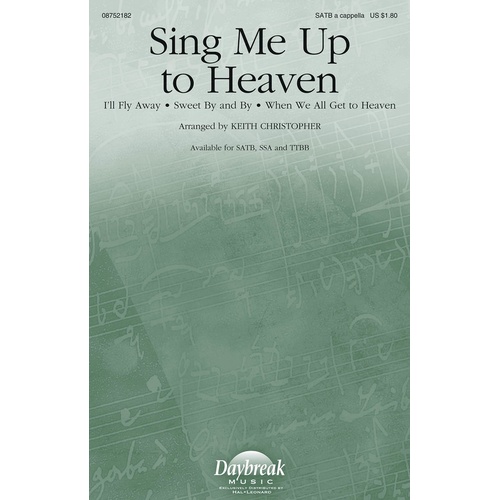 Sing Me Up To Heaven SSA (Octavo)
