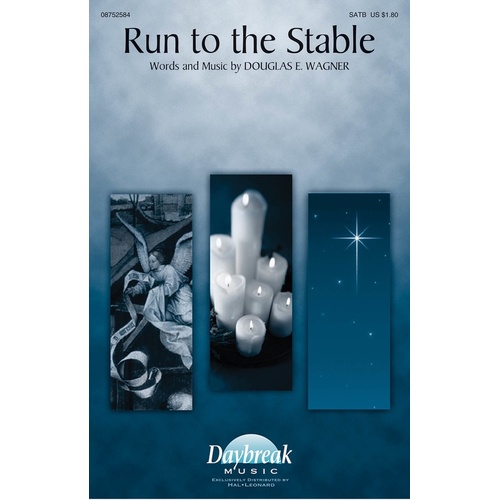 Run To The Stable SATB (Octavo)