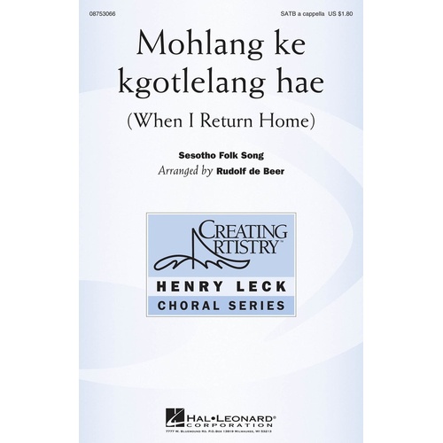 Mohlang Ke Kgotlelang Hae SATB (Octavo)
