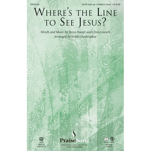 Wheres The Line To See Jesus SATB (Octavo)