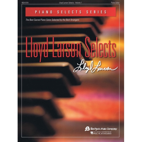 Lloyd Larson Selects Piano Solos 