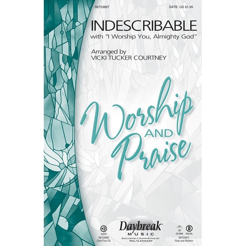Indescribable SATB (Octavo)
