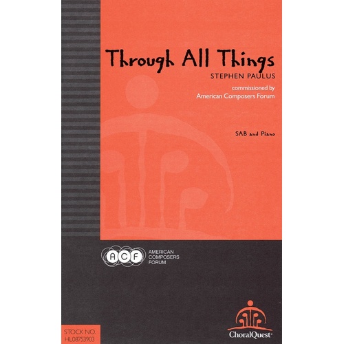 Through All Things SAB (Octavo)