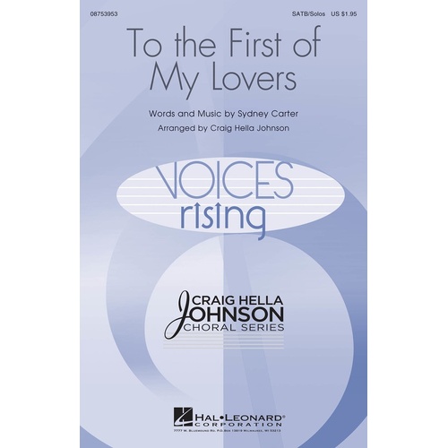 To The First Of My Lovers SATB (Octavo)
