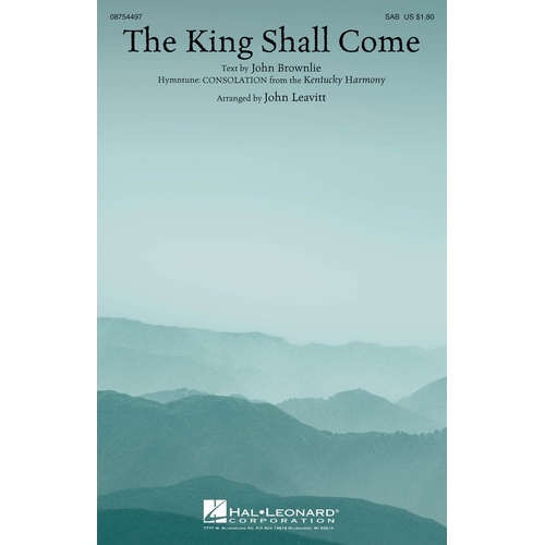 King Shall Come SAB (Octavo)