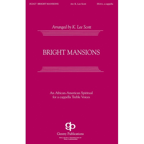 Bright Mansions SSAA (Octavo)