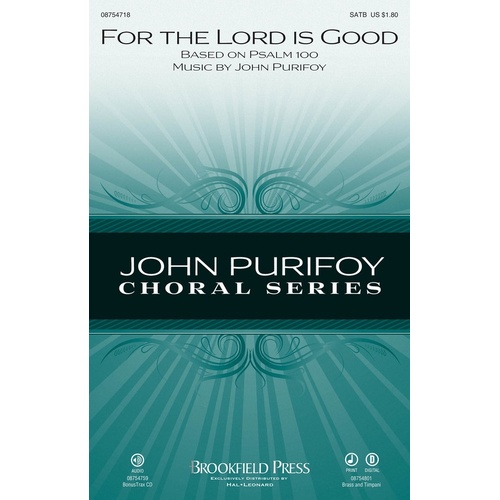 For The Lord Is Good SATB (Octavo)