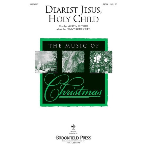 Dearest Jesus Holy Child SATB (Octavo)