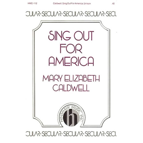 Sing Out For America Unison (Octavo)