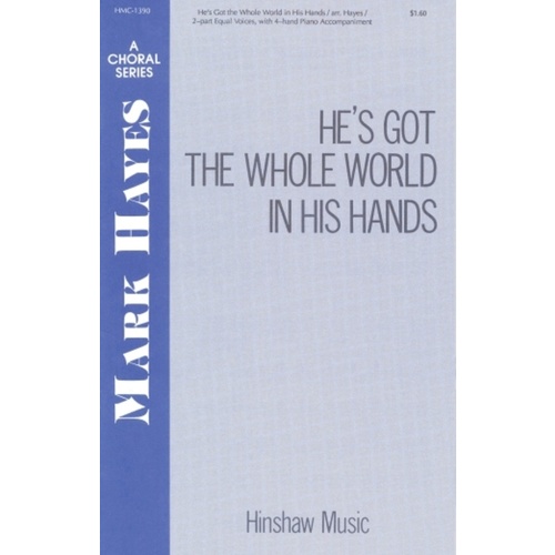 Hes Got The Whole World In His Hands 2 Part