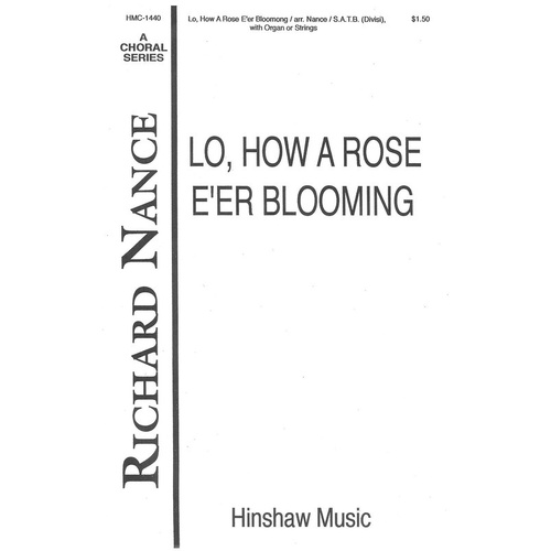 Lo How A Rose Eer Blooming SATB Divisi (Octavo)