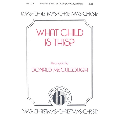 What Child Is This? SATB (Pod) (Octavo)