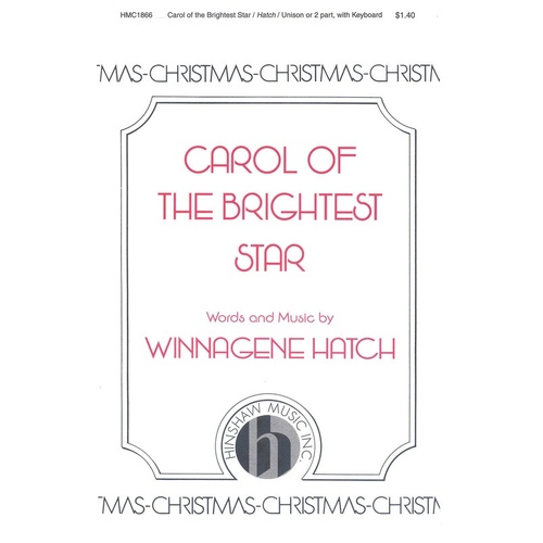 Carol Of The Brightest Star Unison/2 Part (Octavo)