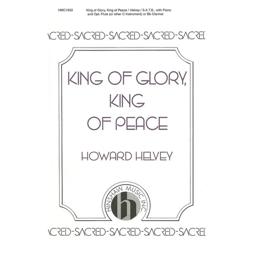 King Of Glory King Of Peace SATB (Pod) (Octavo)