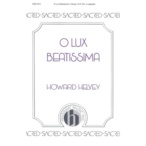 O Lux Beatissima SATB A Cappella (Octavo)