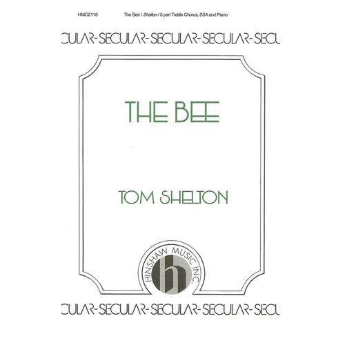 The Bee SSA (Octavo)