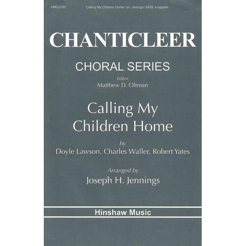 Calling My Children Home SATB A Cappella (Octavo)