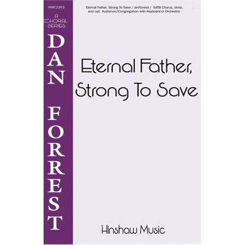 Eternal Father Strong To Save SATB Divisi (Octavo)