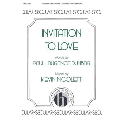Invitation To Love SSA (Pod) (Octavo)