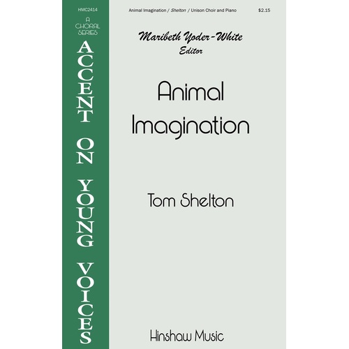 Animal Imagination Unison (Octavo)