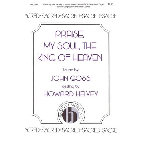 Praise My Soul The King Of Heaven SATB (Octavo)