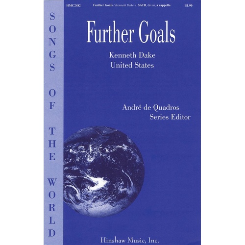 Further Goals SATB Divisi A Cappella (Octavo)